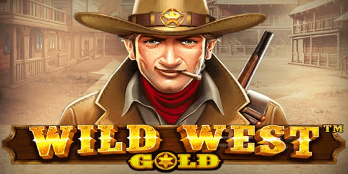 Wild-West-Gold-Strategi-Ampuh-Untuk-Memenangkan-Jackpot-Besar