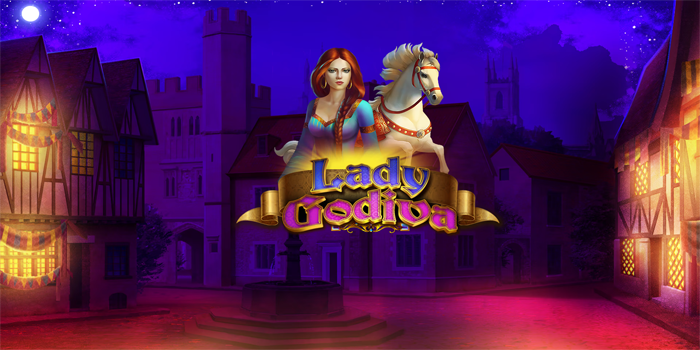 Panduan Lengkap Agar Menang di Slot Online Lady Godiva
