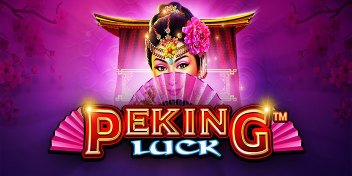 Strategi Pola Jackpot Bermain Slot Online Peking Luck