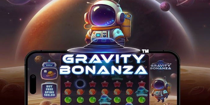 Trik Nyaman Mendapat Jackpot di Slot Gravity Bonanza

