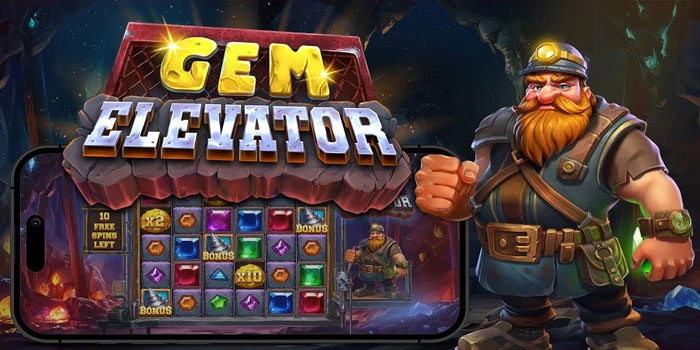 Trik Rahasia Meraih Jackpot di Slot Gem Elevator Anti Zonk